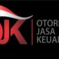 Otoritas Jasa Keuangan.